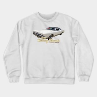 1970 Mercury Marquis Convertible Crewneck Sweatshirt